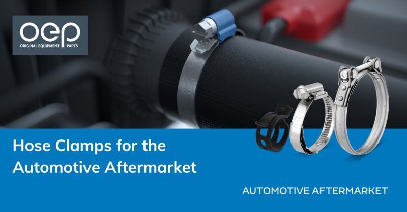 Hose Clamps for the Automotive Aftermarket